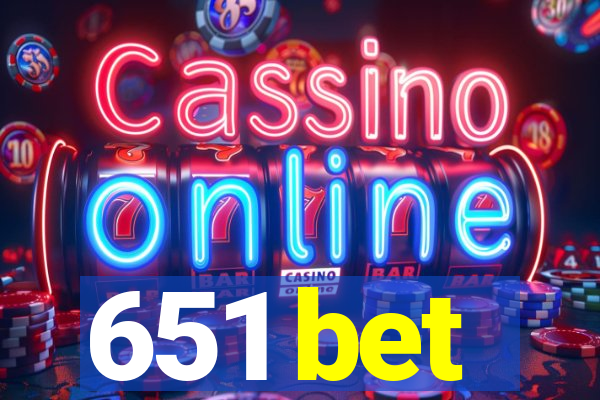 651 bet